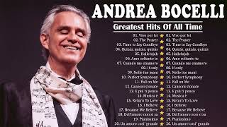 [Time To Say Goodbye] ✨ Andrea Bocelli Greatest Hits 🏆 The Best Of Andrea Bocelli #andreabocelli