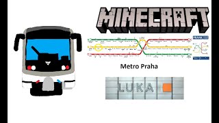 Minecraft Metro Praha Linka B Stanice Luka