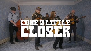 Jessica Rhaye - Come A Little Closer (Official Music Video) wt The Ramshackle Parade