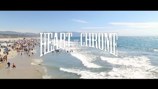 Heart of Chrome - California *Official Musicvideo*