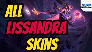 All Liassandra Skins Spotlight League of Legends Skin Review