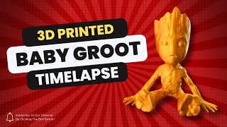 3d Printed Baby Groot Timelapse