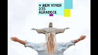 Bem Viver 235 - Agradece