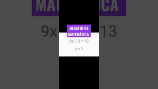 DESAFIO DE MATEMÁTICA #matemática #shorts #adição #math #matematika #operação Gabarito: 2