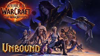 World of Warcraft: The War Within OST - 08 Unbound