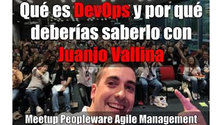 🤙 [DIRECTO] Qué es DevOps con Juanjo Vallina