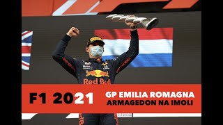 2021 F1 - GP Emilia Romagna - armagedon na Imoli