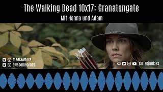 The Walking Dead 11x17 "" Podcast auf Deutsch