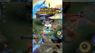 KARINA SAVAGE #mobilelegends #mlbb #viral #shortvideo #karinasavage #karinabestbuild #karinamontage