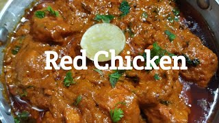 Easy and instant Red Chicken Recipe in Hindi or Urdu | Tasty foodz.