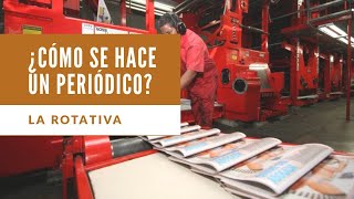 ¿Cómo se hace un periódico? - Rotativa