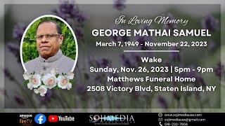 IN LOVING MEMORY OF GEORGE MATHAI SAMUEL