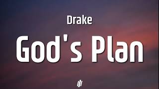 Drake - God's Plan (Lyrics) || @DrakeOfficial