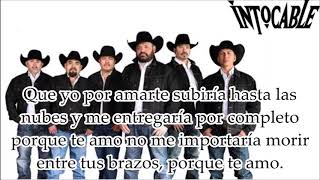 Intocable- Sueña