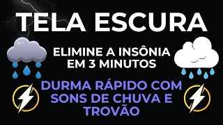 Barulho de Chuva para Dormir Imediatamente │11 Horas Tela Preta ｜ Mente relaxante