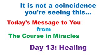 Message from Universe - Day 13: Healing