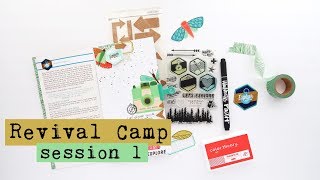 Revival Camp 2018 Session 1 Explore | Process Video