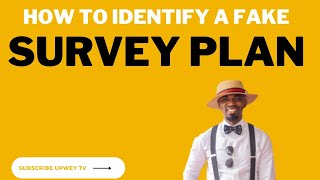 How to identify  fake survey plan from real estate developers in Nigeria