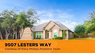 9507 LESTERS WAY San Antonio, TX 78254 | Dana Phillips | Find Homes for Sale