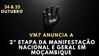 2ª Etapa da Manifestação Nacional e Geral em Moçambique