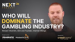 Rickard Vikström: iGaming 4 years from now - NEXT.io Podcast