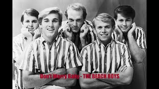 Don't Worry Baby THE BEACH BOYS - 1964