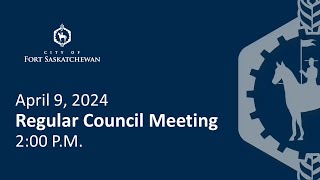 Regular Council Meeting - April 9, 2024