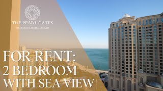 For Rent : Two Bedroom with Sea View | The Pearl Gates