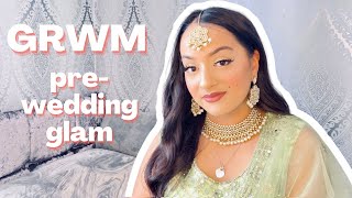 GRWM - Indian Pre Wedding Party ✨ | Nxvmxmiiii