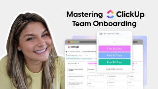 4 Steps to Master ClickUp Team Onboarding