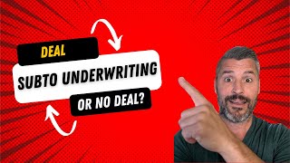 ✌🏻Underwriting a Subto Deal: What You Need to Know - Real Estate Investing