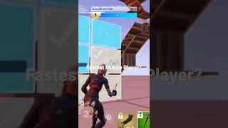 The Fastest Fortnite Mobile Player In 2022?