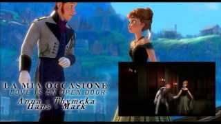 【FROZEN】La mia occasione ~Love is an open door~ 【feat Mark】