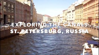 Exploring the canals of St. Petersburg