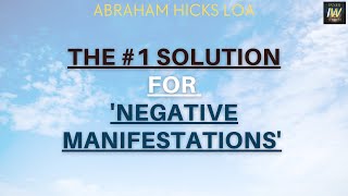 ✅ Abraham Hicks | The #1 SOLUTION For Negative Manifestations! 💥