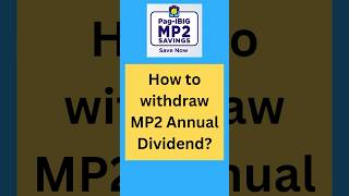 MP2: How to Withdraw Annual Dividend