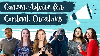 Advice for Content Creators & Communicators