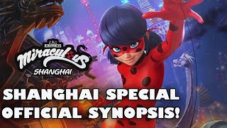 SHANGHAI SPECIAL News!! Synopsis, Characters and Release Date!🐞Miraculous Ladybug🐞