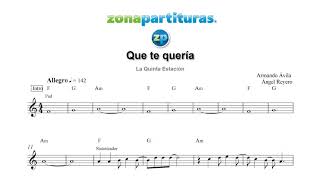 Partitura "Que te quería" La Quinta Estación