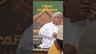 Fitnah akhir zaman.