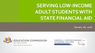 Webinar: Serving Low-Income Adult Students with State Financial Aid