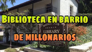 Visitamos Malaga Cove Library en Palos Verdes. Fue abierta en 1930, casi un siglo.