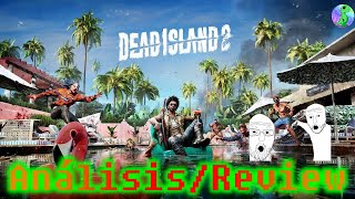 Análisis / Review, Dead Island 2, Vale la pena jugarlo?