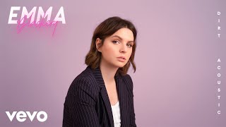 Emma Blackery - Dirt | Acoustic