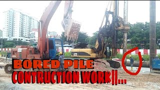 BORED PILE CONTRUCTION WORK || Drilling and casing installation