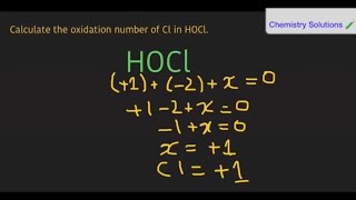 How to calculate the oxidation number of Cl in HOCl (Hypochlorous acid).