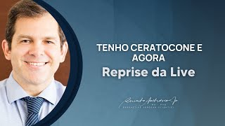 Live falando sobre o livro TENHO CERATOCONE E AGORA - Dr. Renato Ambrósio Jr