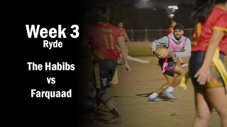 The Habibs vs Farquaad - Ryde Monday Oztag Div 3 - Week 3