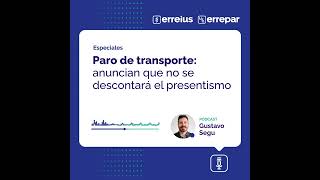 Paro de transporte: anuncian que no se descontará el presentismo