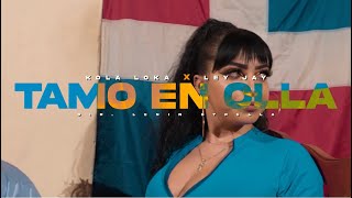 @KolaLoka Ft @LEYJAYMUSIC – TAMO EN OLLA (Video Oficial)